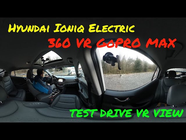 Hyundai Ioniq Electric 360 VR GoPro MAX 4K  - test drive