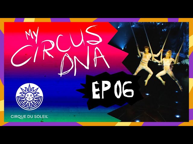 My Circus DNA | Nicolai Kuntz | Cirque du Soleil