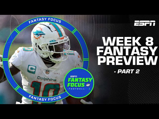 Week 8 Fantasy Preview Part 2: Wide Receiver Rollercoaster + Start/Sit Decisions | Fantasy Focus 🏈