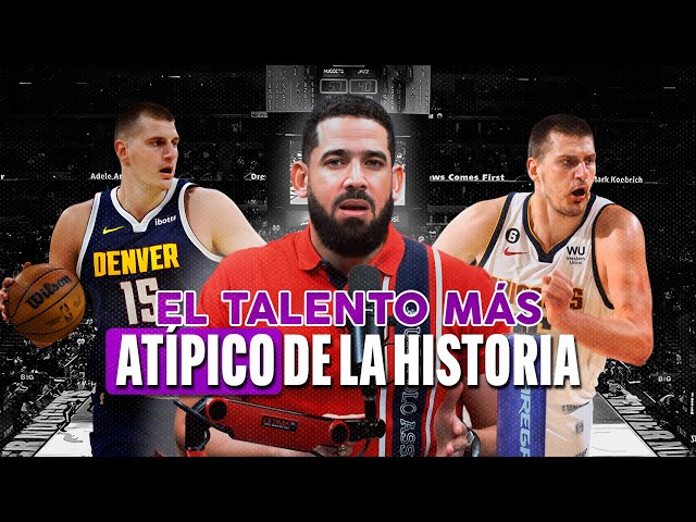 Nikola Jokic SIGUE DESAFIANDO EL CONTEXTO DE LA NBA.