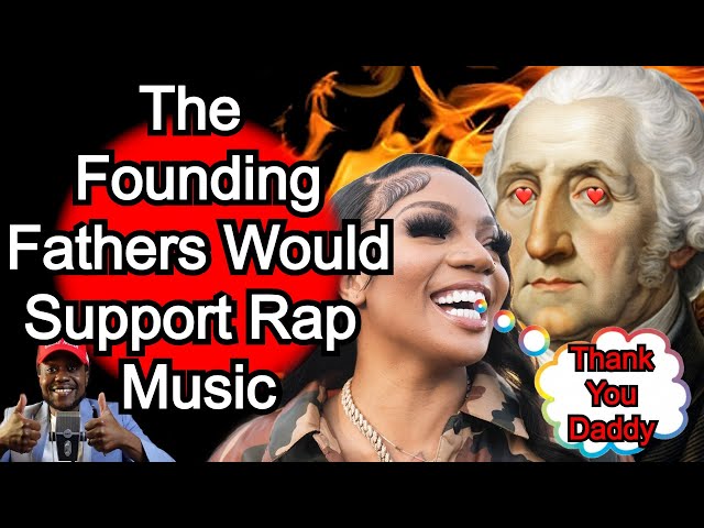 Did George Washington Envision Rappers Like GloRilla? | A Shocking Take on Free Speech!