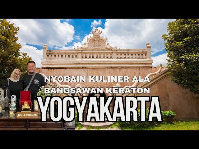 GET LOST IN JOGJA #3 | NYICIPIN MAKANAN ALA SULTAN KERATON YOGYAKARTA DI RESTORAN GADRI!