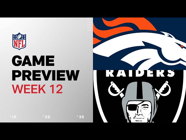 Denver Broncos vs. Las Vegas Raiders | 2024 Week 12 Game Preview