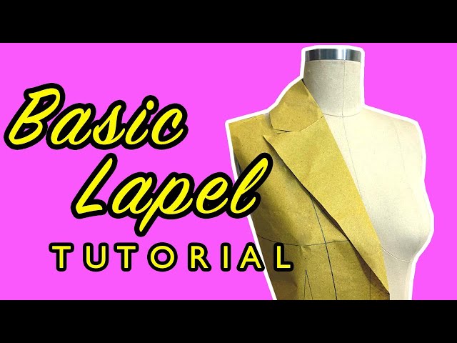 HOW TO MAKE A LAPEL COLLAR | PATTERN MAKING TUTORIAL PT.1 | LA MODÉLISTE