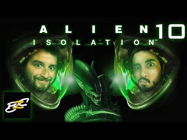 Scoops in SPACE! | Alien Isolation | Pt.10 | BZC