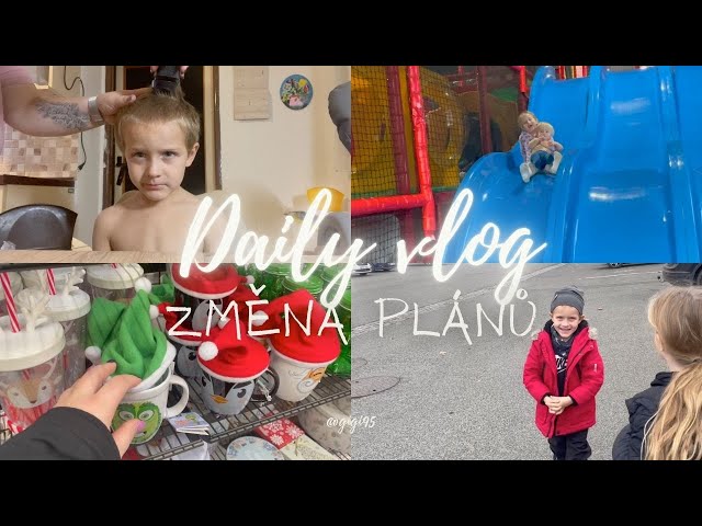 Změna plánů | Vlog