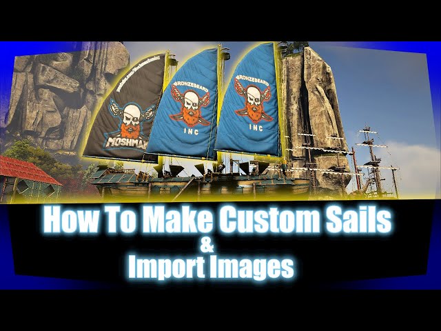 Atlas | How To Make Custom Sails | Atlas 2020