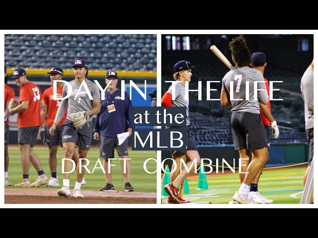 Day In The Life at the MLB Draft Combine