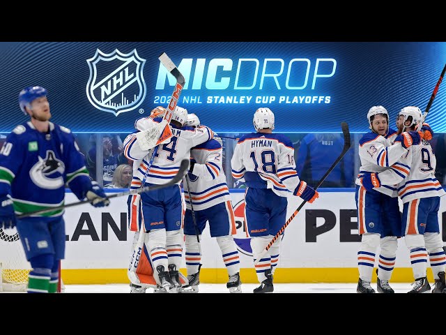 Oilers Advance to WCF in Game 7 Thriller | NHL Mic Drop | Oilers vs. Canucks