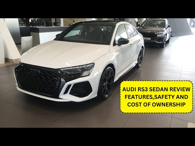 2024 Audi RS3 2.5 L Sedan Quattro Review Is it worth the hype?