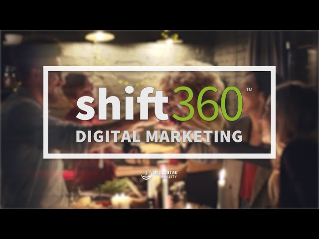 Shift 360 Digital Marketing | How to connect customers to your business