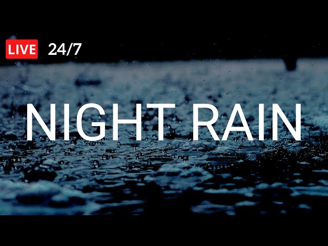 🔴 Night Rain to Sleep, Beat Insomnia. Help to Relax Mind, Study. Rain Sound, Night Rain