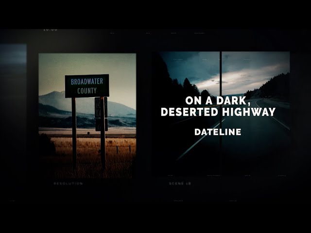 Dateline Episode Trailer: On a Dark, Deserted Highway | Dateline NBC