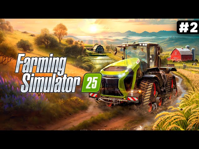 Farming Simulator 25 ● Ищем, на чём делать деньги ● #2