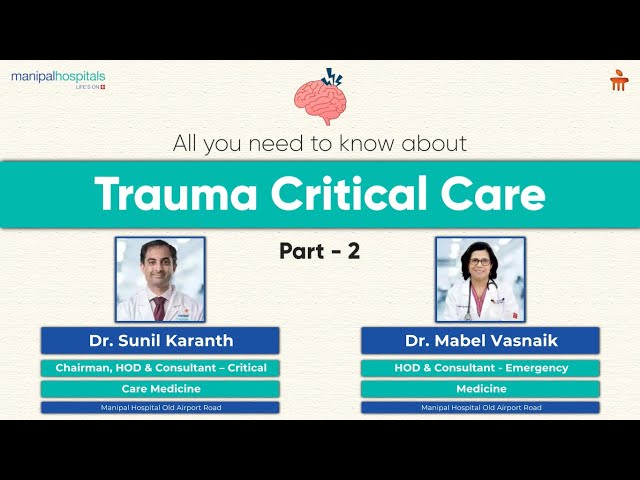 Specialized Trauma & Emergency Care | Dr. Sunil & Dr. Mabel | Manipal Hospital Old Airport Road