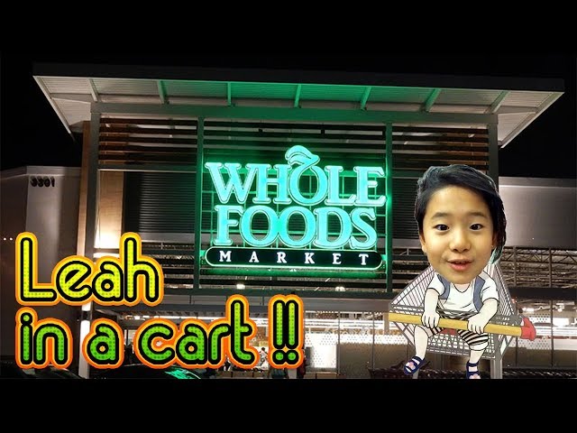 Leah in a cart - 리아와 함께하는미국 마트구경!! 홀푸드 마켓  #Wholefood#미국마트