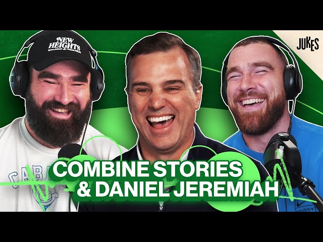 The Real Combine Experience, Blown Interviews & NFL Scouting w/Daniel Jeremiah | New Heights | Ep 30