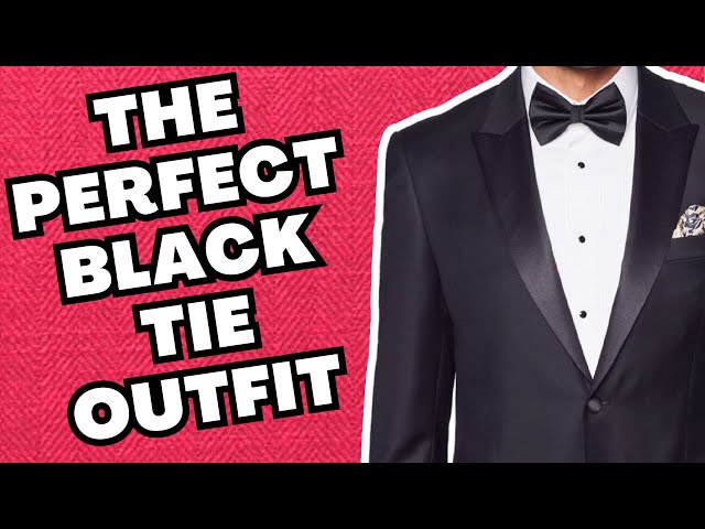 THE PERFECT BLACK TIE | TUXEDO OUTFIT