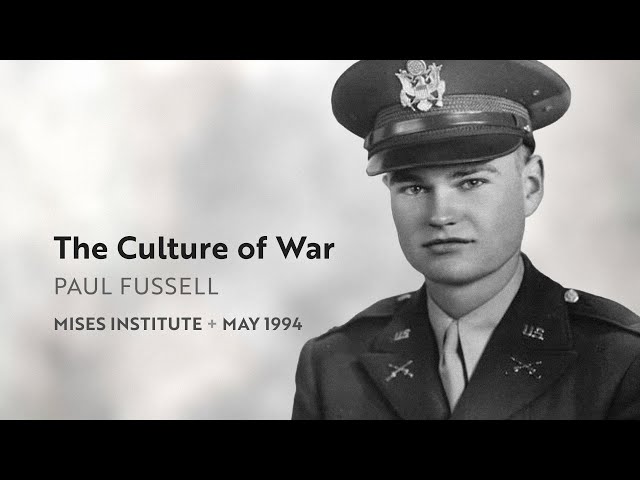 The Culture of War | Paul Fussell (1994)