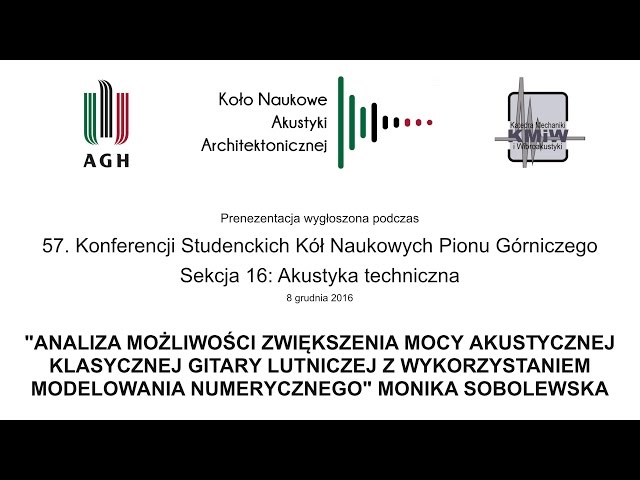 Głośniejsza gitara akustyczna? Analiza możliwości. KSKN 2016