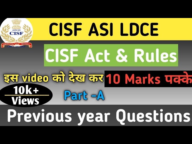 CISF Act and Rules in hindi || cisf act and rule || cisf act and rule questions || cisf ldce asi