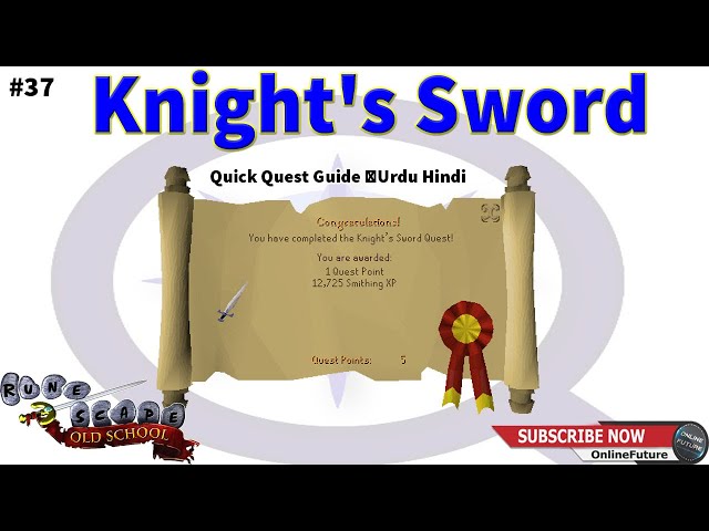 OSRS│How To Complete The Knight's Sword Quest 2020 │Quick Quest Guide │Urdu Hindi