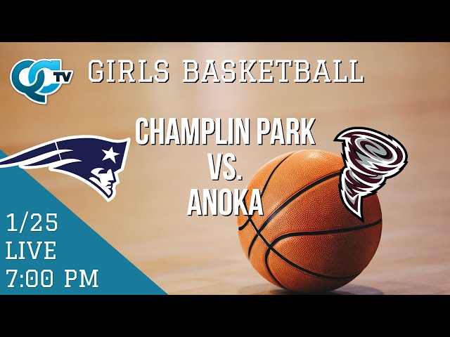 Girls Basketball: Champlin Park @ Anoka | Anoka High School | Champlin Park High School