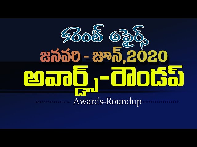 Latest Awards Updated January to June 2020 Useful For All Competitive Exams