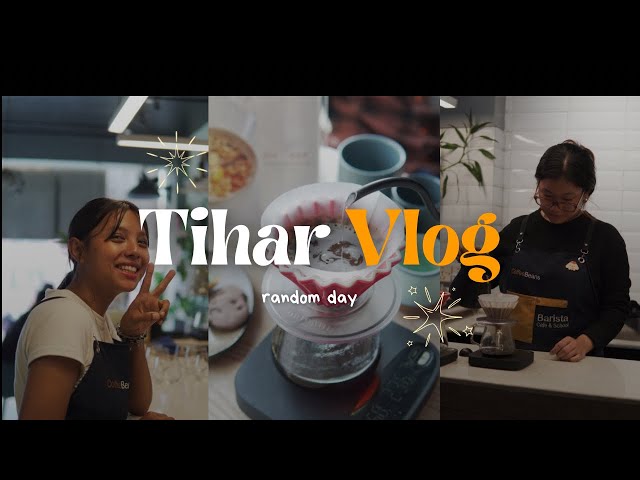 Tihar VLOG| Cafe Vibes | Best Coffee shop In Nepal.