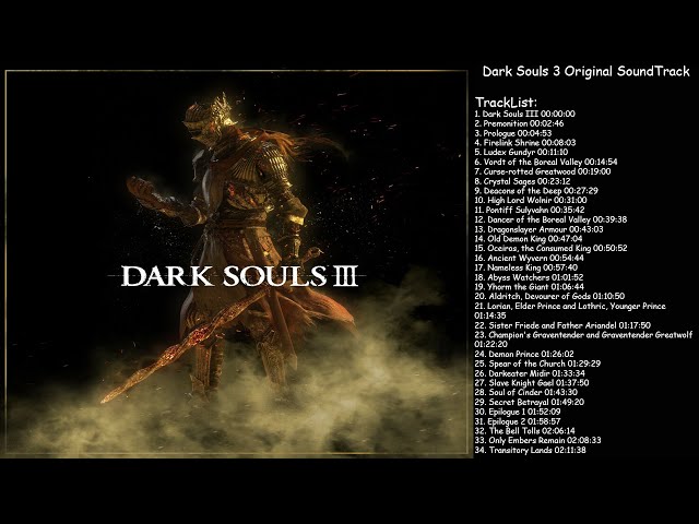 Dark Souls 3 Original Game SoundTrack