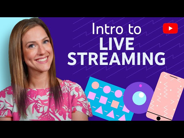 Intro To Live Streaming on YouTube