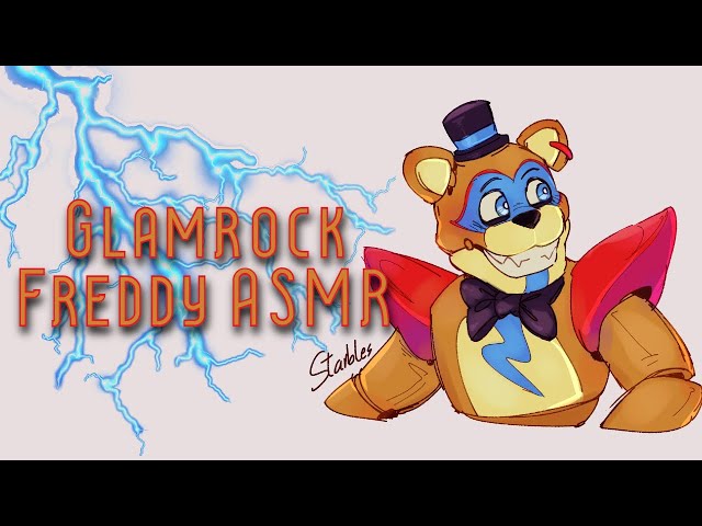 "It's okay, Superstar..." [Glamrock Freddy ASMR/Audio Roleplay]