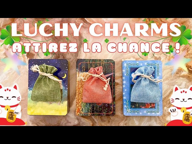 QUELLE CHANCE ARRIVE À VOUS ? 🍀 LUCKY CHARMS ✨ 3 CHOIX 🍄 INTEMPOREL