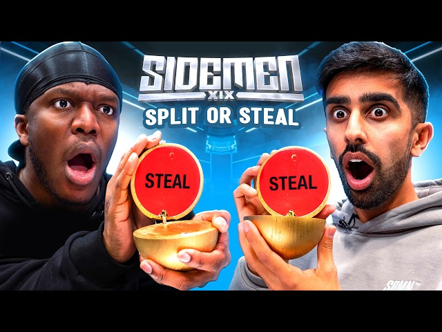 SIDEMEN SPLIT OR STEAL 2