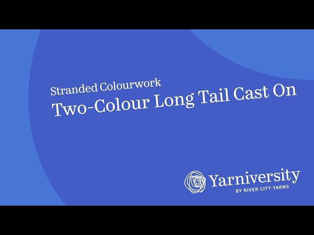 How To: 2 Colour Long Tail Cast On