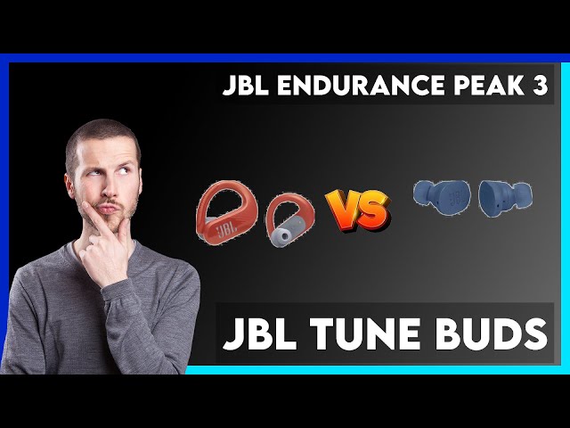 JBL Endurance Peak 3 vs JBL Tune Buds Comparison