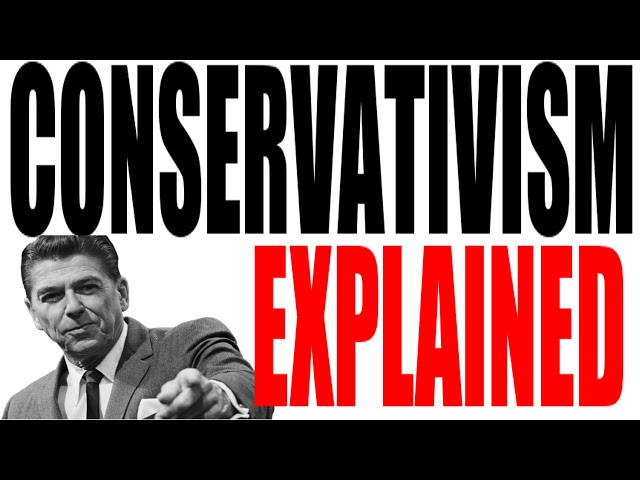 What is a Conservative?