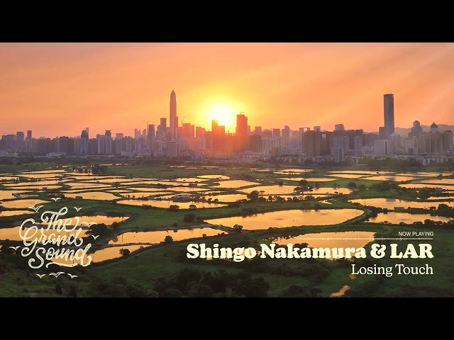 Shingo Nakamura & LAR - Losing Touch