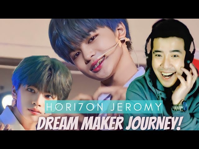 [REACTION] HORI7ON | Jeromy's Dream Maker Journey