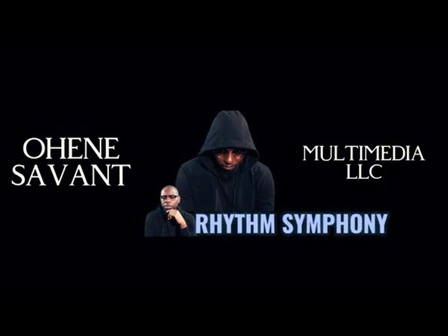 O’hene Savant ‘Rhythm Symphony’