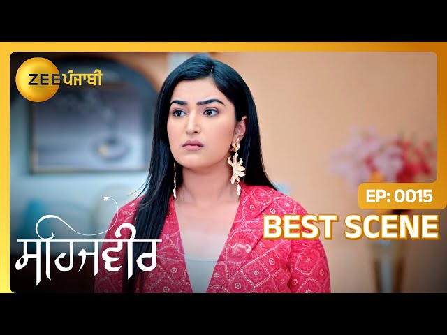 कि Meher दी शादी लेई Sehajveer करांगी DJ book? | Sehajveer | Best Scene - Ep. 15 | Zee Punjabi