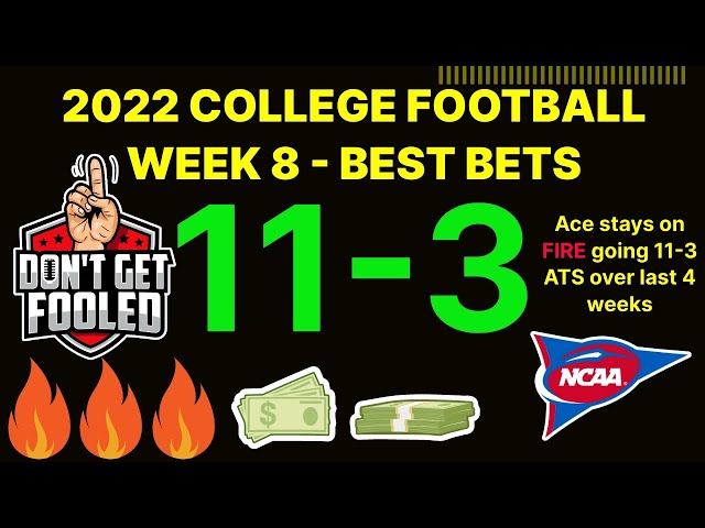 Easy Money 2022 l College Football Week 8 Picks  Predictions l Best Bets Handicapper Expert 10/22/22