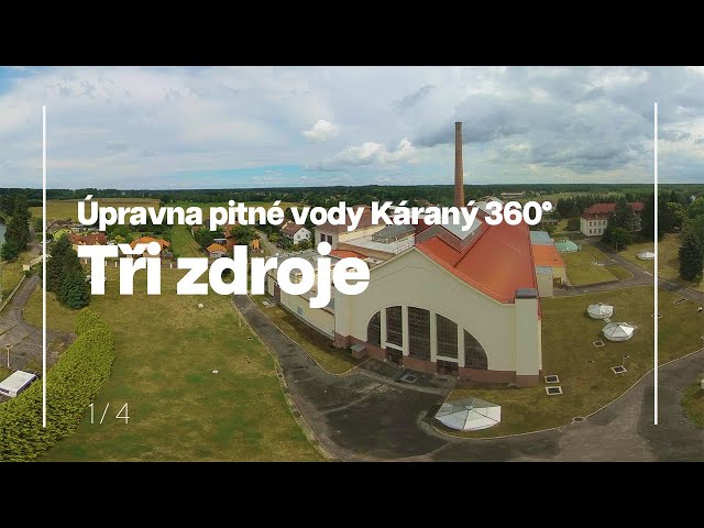 KÁRANÝ DRINKING WATER TREATMENT PLANT 360° | 1. Three sources