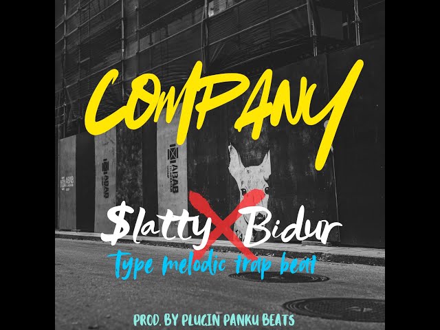 $latty x Bidur Type Melodic Trap Beat - Company Instruments prod. Plugin Panku