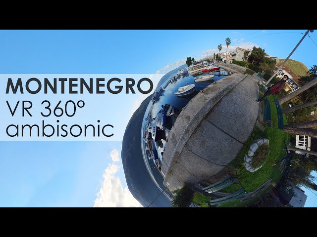 VR 360 Views of Herceg Novi, Montenegro | Virtual Travel | Pt. 1