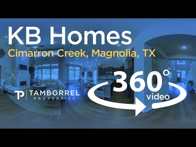 Tamborrel 360 Video - KB Home  New Houses in Cimarron Creek Estates, Magnolia, TX