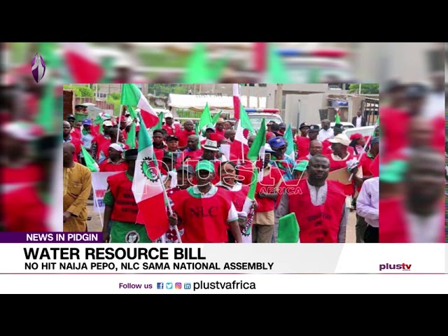 Pidgin News | No Hit Naija Pepu With Water Resources Bill