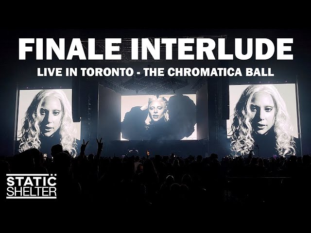 Lady Gaga - Finale Interlude (Live in Toronto - The Chromatica Ball) [4K]