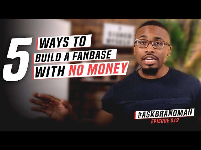 5 Music Marketing Strategies to Build a Fanbase with NO MONEY | #AskBrandman 012