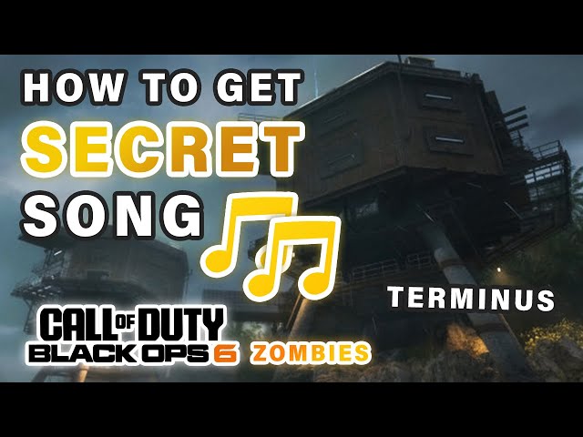 How to play Terminus Zombies SECRET Song Easter Egg ► Call of Duty: Black Ops 6